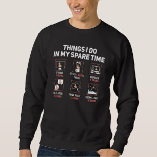 Sweatshirt Les choses que je fais dans mon temps libre K Dram
