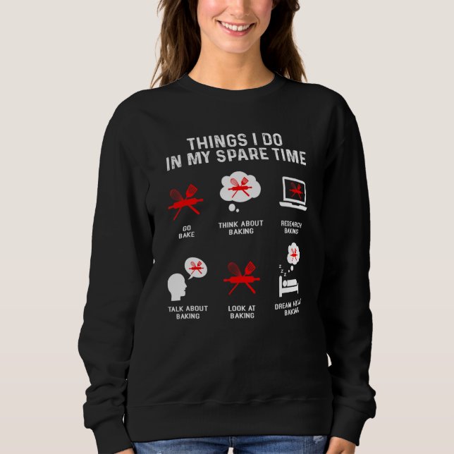 Sweatshirt Les Choses Que Je Fais Dans Mon Temps Libre Regard (Devant)
