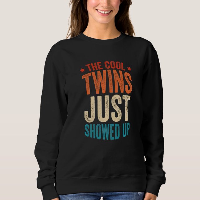 Sweatshirt Les Cool Twins viennent d'arriver  4 (Devant)