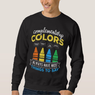 Sweatshirt Les Couleurs Complémentaires Ont Toujours De Bonne