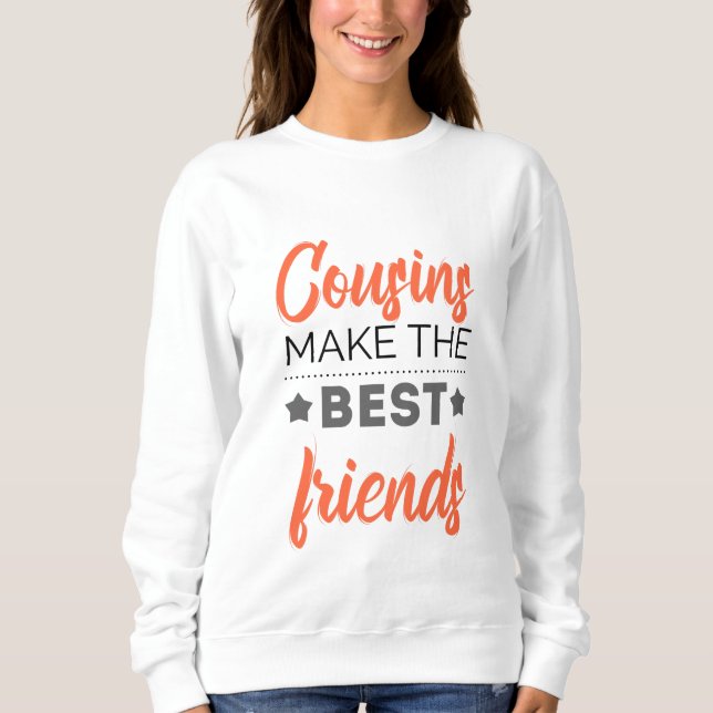 Sweatshirt Les Cousins font les meilleurs amis (Devant)