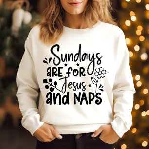 Sweatshirt Les dimanches sont pour Jésus et sieste