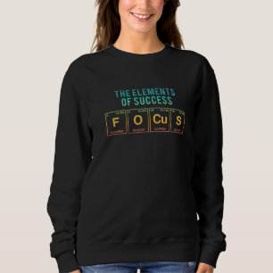 Sweatshirt Les Éléments Du Succès Se Concentrent Sur Les Écri