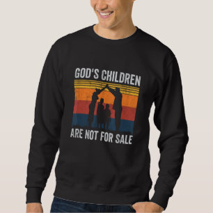 Sweatshirt Les enfants de Dieu ne sont pas à vendre Retro Fun