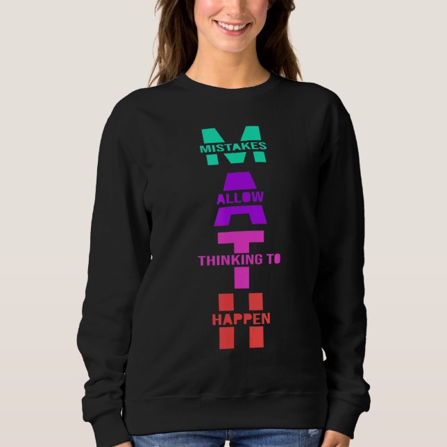 Sweatshirt Les Erreurs De Professeurs De Maths Permettent De  (Devant)