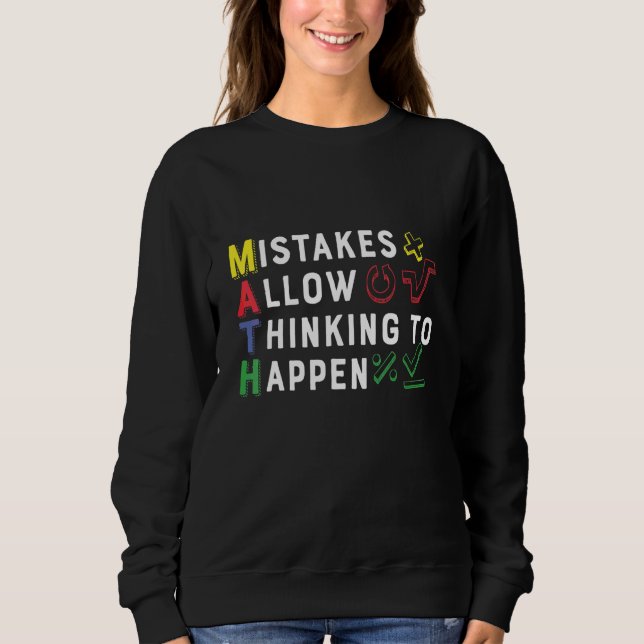 Sweatshirt Les erreurs permettent à l'enseignant de mathémati (Devant)