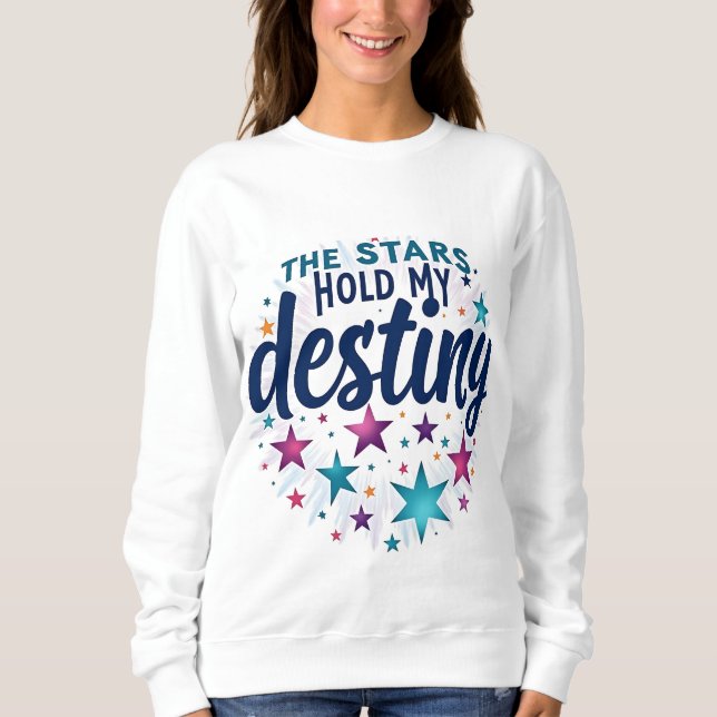 Sweatshirt Les étoiles tiennent mon destin (Devant)