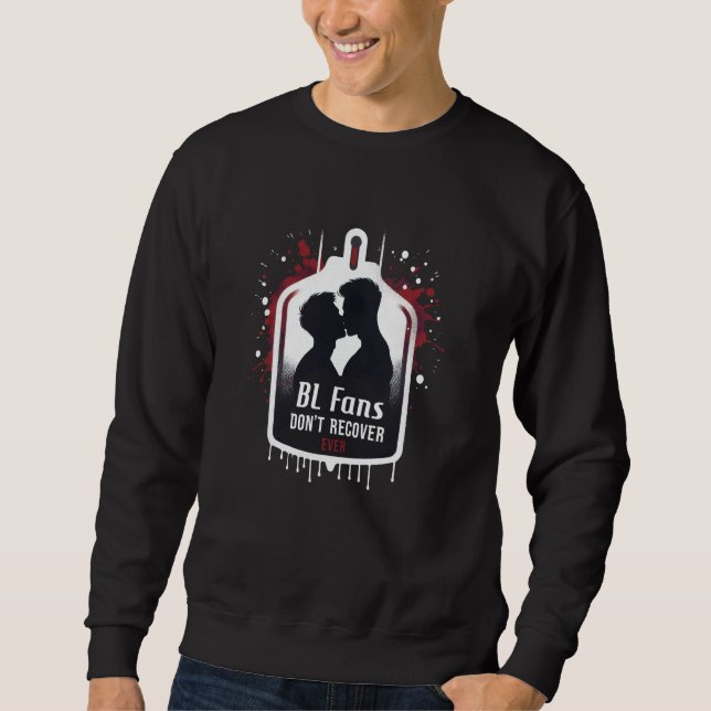 Sweatshirt Les fans de BL ne reprennent pas toujours les garç (Devant)