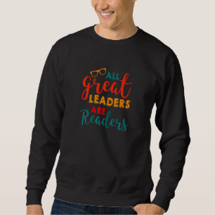 Sweatshirt Les Femmes De Grands Dirigeants Sont Lues Lecture