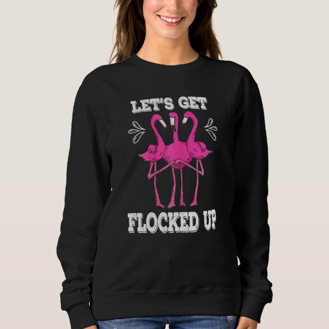 Sweatshirt Les Femmes Font Fréquenter Les Femmes Flamants ros (Devant)