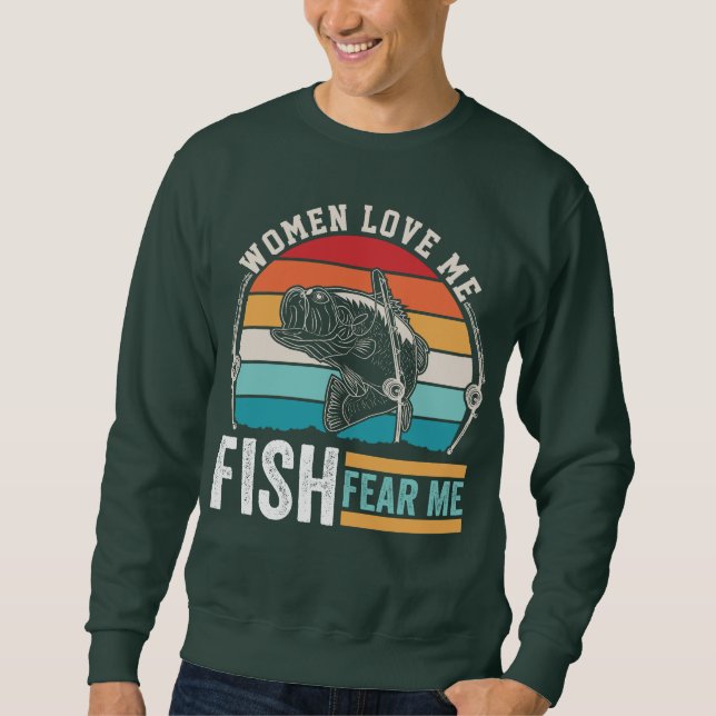 SWEATSHIRT LES FEMMES M'AIMENT PEUR DE POISSON (Devant)