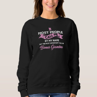 Sweatshirt Les Femmes M'Appelent Bonus Grand-Mère Bonus Grand