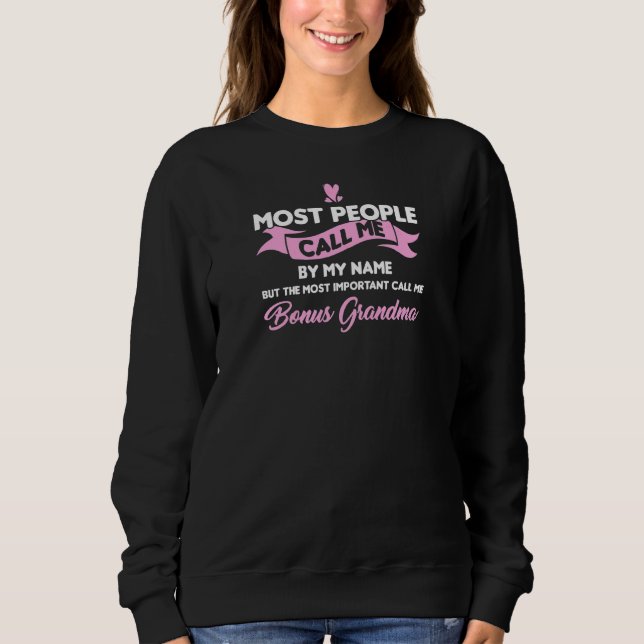 Sweatshirt Les Femmes M'Appelent Bonus Grand-Mère Bonus Grand (Devant)