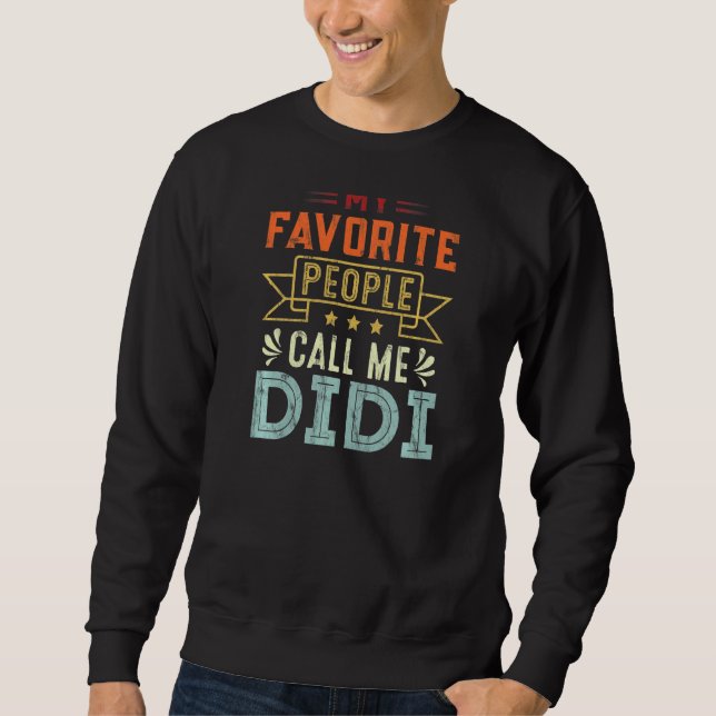 Sweatshirt Les Femmes Mes Gens Préférés M'Appelent Didi Retro (Devant)
