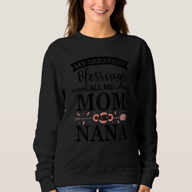 Sweatshirt Les Femmes Mes Plus Grandes Bénédictions M'Appelen (Devant)