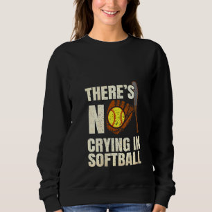 Sweatshirt Les Femmes Ne Pleurent Pas Dans L'Équipe De Softba