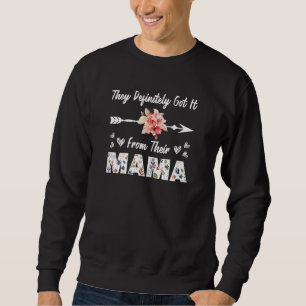 Sweatshirt Les Femmes Qu'Ils Ont Reçues De Leur Maman Maman G