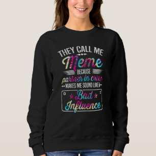 Sweatshirt Les Femmes Qu'On M'Appelle Mème Parce Qu'Elles Son