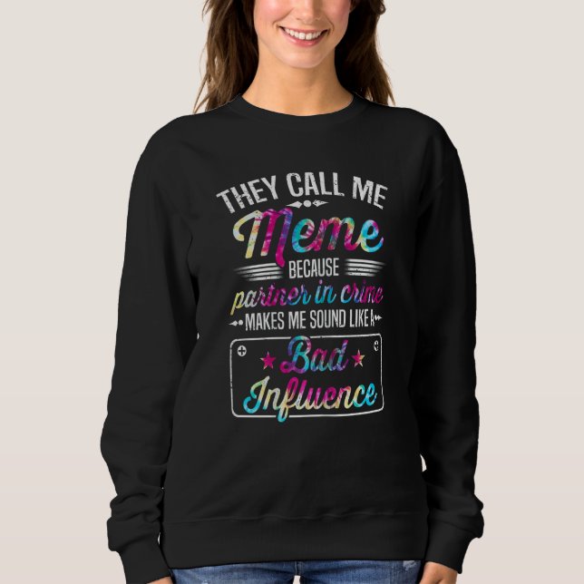 Sweatshirt Les Femmes Qu'On M'Appelle Mème Parce Qu'Elles Son (Devant)