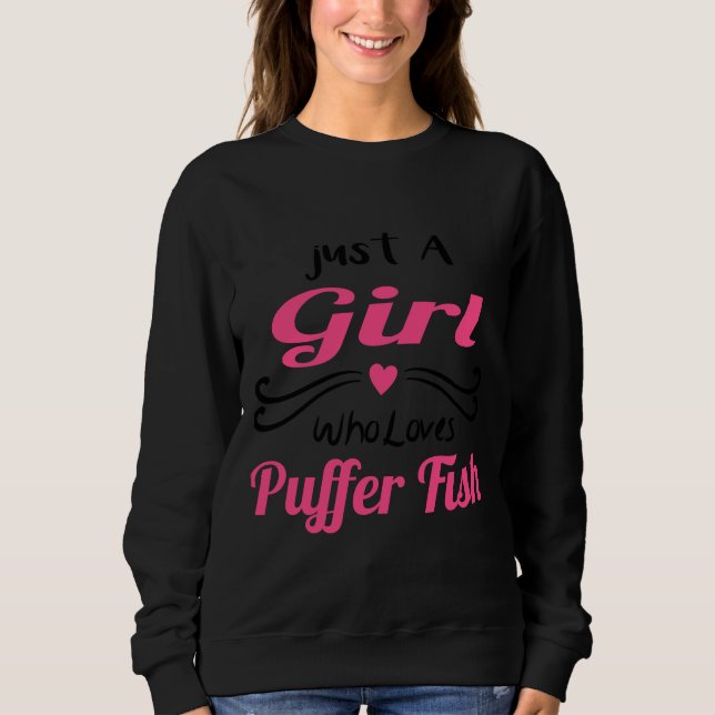 Sweatshirt Les Filles Aiment Puffer Poisson Juste Une Fille Q (Devant)