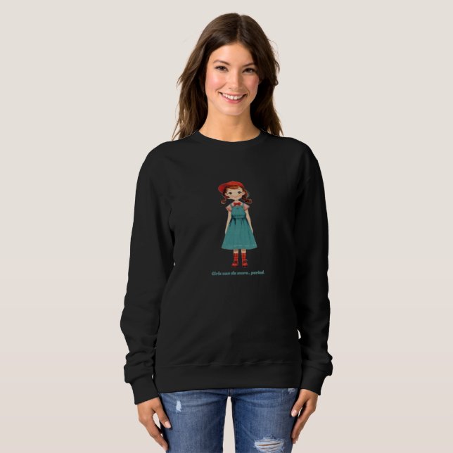 Sweatshirt Les filles peuvent faire plus.. point - édition li (Devant entier)