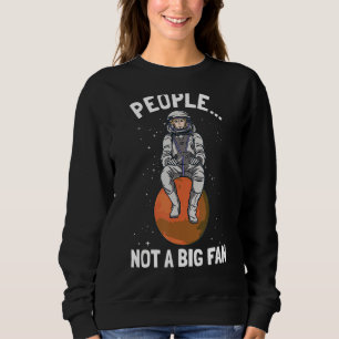 Sweatshirt Les gens pas un grand fan Antisocial Introvert Int