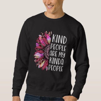Sweatshirt Les Gens Sont Mes Gens De Kinda Les Gens De Tourne