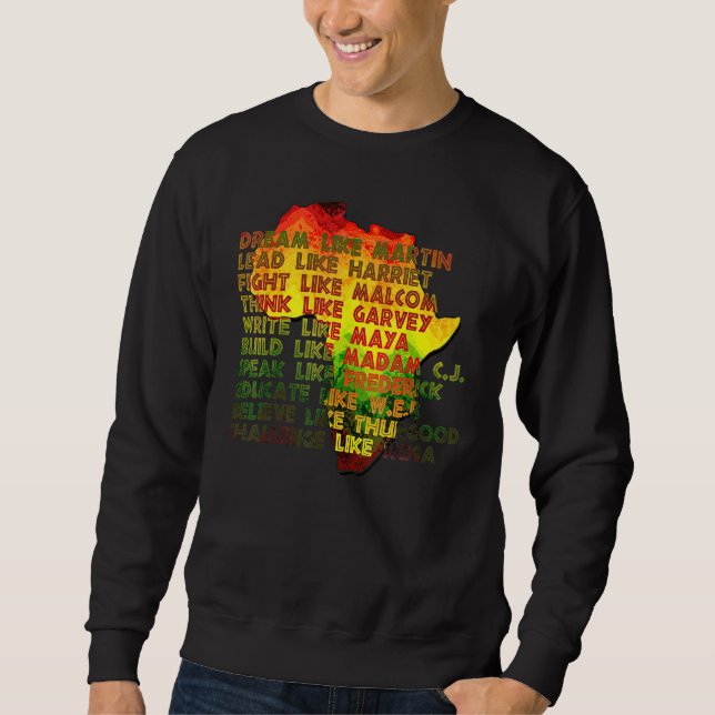 Sweatshirt Les grands dirigeants africains américains Mois de (Devant)