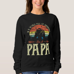 Sweatshirt Les Hommes Dans Un Monde Plein De Grandpas Soyez U