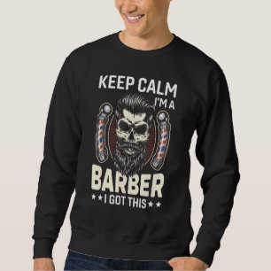 Sweatshirt Les Hommes Gardent Le Calme Je Suis Un Barbier Vin