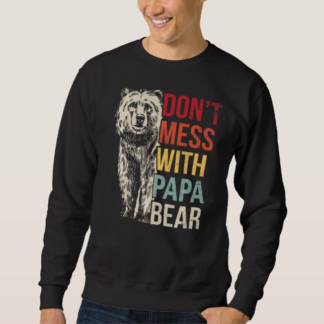 Sweatshirt Les hommes n'ont pas de mal avec Papa Bear Fête de (Devant)