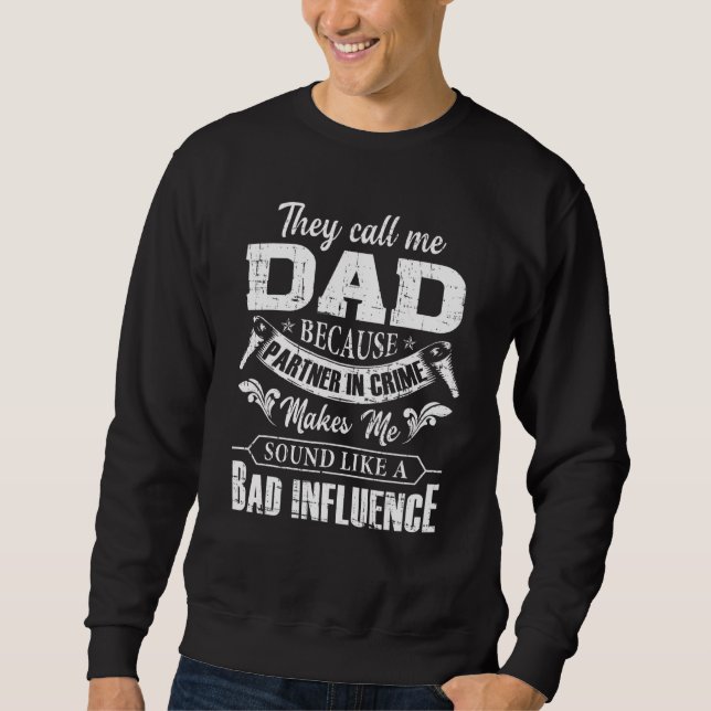 Sweatshirt Les Hommes Qu'On M'Appelle Papa Parce Que Partenai (Devant)