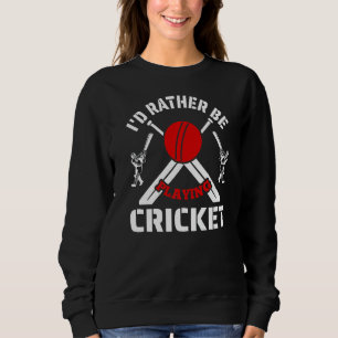 Sweatshirt Les joueurs de cricket Les joueurs de cricket Les
