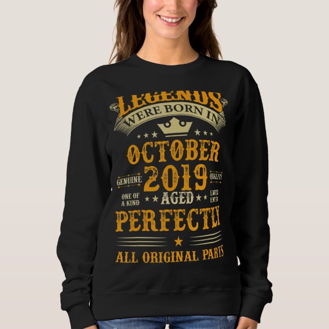 Sweatshirt Les légendes sont nées en Octobre 2019 3 Ans 3ème (Devant)