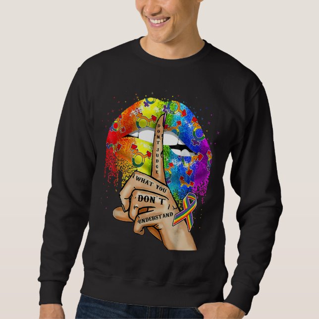 Sweatshirt Les lèvres ne jugent pas ce que vous ne comprenez  (Devant)