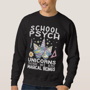 Sweatshirt Les licornes pensent que nous sommes des créatures