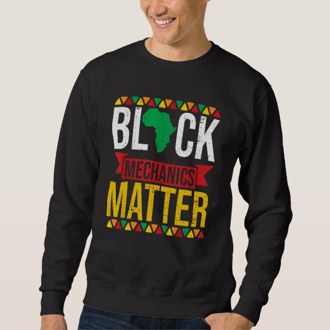Sweatshirt Les mécaniciens noirs comptent Histoire noire afro (Devant)