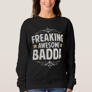 Sweatshirt Les Mens Frouillent Badda Génial Pour Papa Grand-P