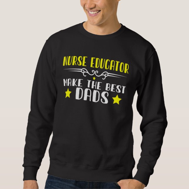 Sweatshirt Les Mens Infirmier Éducateur Font Les Meilleurs Pa (Devant)
