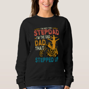 Sweatshirt Les Mens Je Ne Suis Pas Le Stepdad Je Suis Le Papa