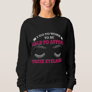 Sweatshirt Les Mens Je Vais Au Travail Pour Pouvoir Se Permet