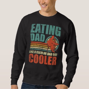 Sweatshirt Les Mens Mangent Papa Comme Un Père Régulier Mais
