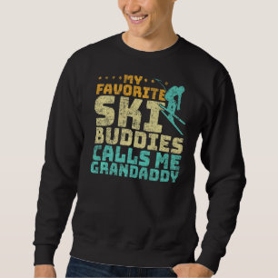 Sweatshirt Les Mens Mes Amies De Ski Préférées Appelez-Moi Gr