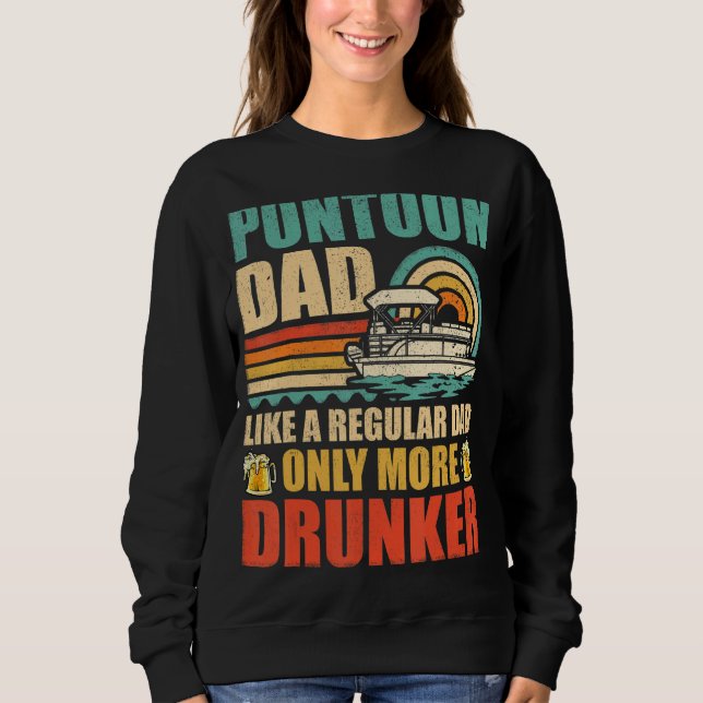 Sweatshirt Les Mens Pontoon Papa Comme Un Père Régulier Seule (Devant)