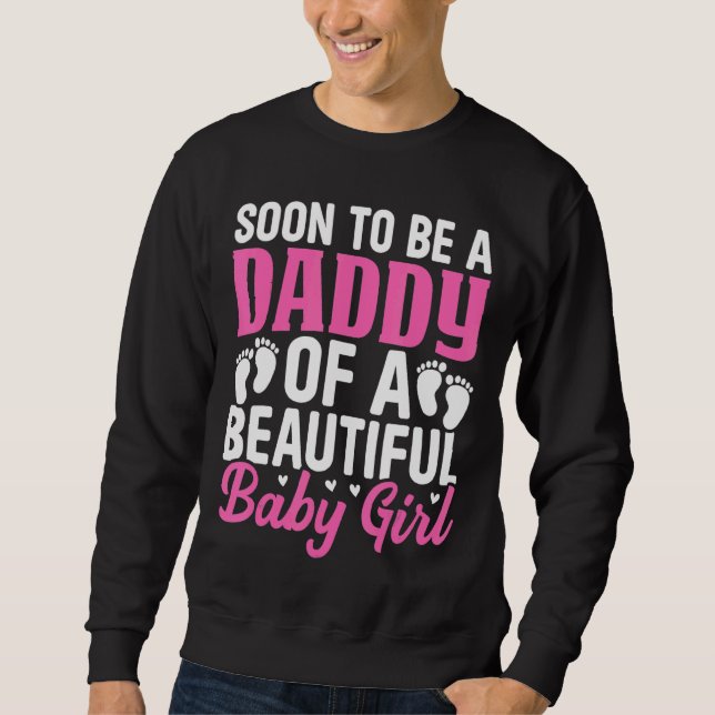 Sweatshirt Les Mens Seront Bientôt Un Papa D'Une Belle Bébée  (Devant)