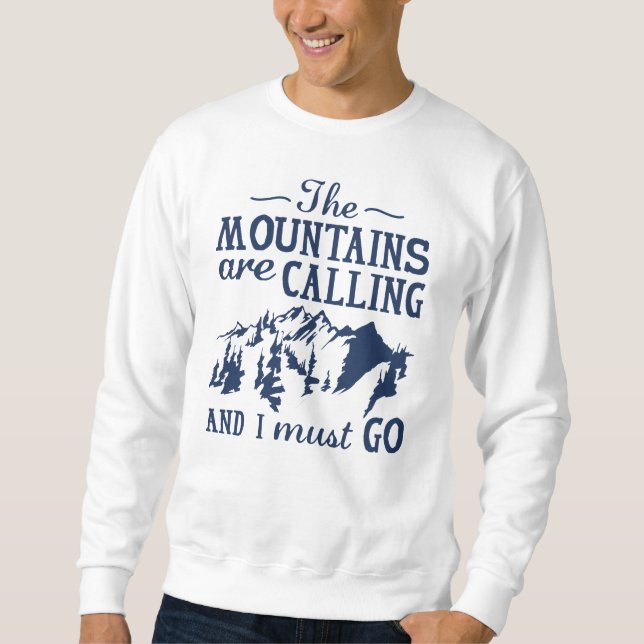 Sweatshirt Les montagnes m'appellent (Devant)
