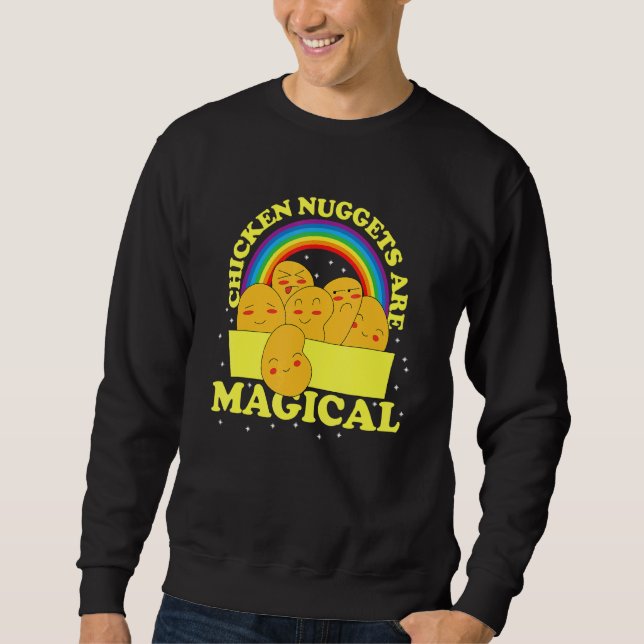 Sweatshirt Les Nuggets De Poulet Sont Magiques (Devant)