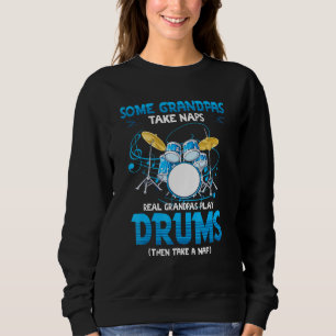 Sweatshirt Les papas du tambour prennent des siestes de vrais