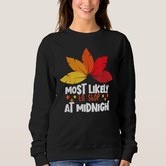 Sweatshirt Les Plus Probables À Acheter À Minuit Correspondan (Devant)