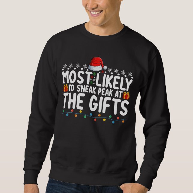 Sweatshirt Les Plus Susceptibles D'Atteindre Un Sommet À Noël (Devant)